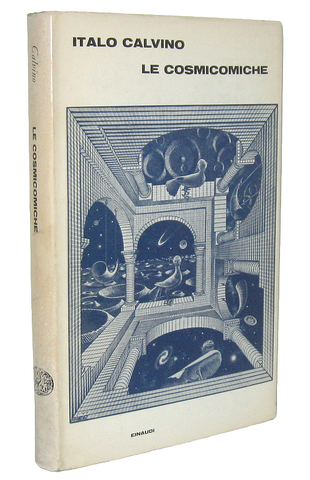 Italo Calvino - Le cosmocomiche - Torino, Einaudi 1965 (prima edizione)