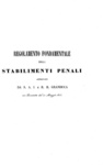 Codice penale pel Granducato di Toscana - Regolamento di polizia punitiva - 1853 (prima edizione) Codice penale pel Granducato di Toscana - Regolamento di polizia punitiva - 1853 (prima edizione)