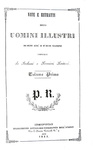 Una splendida opera figurata: Vite e ritratti degli uomini illustri (72 bellissime tavole) - 1841/47