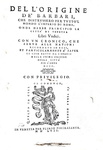 Niccolò Zeno - Dell'origine de' Barbari e principio la città di Venetia - 1557 (rara prima edizione) Niccolò Zeno - Dell'origine de' Barbari e principio la città di Venetia - 1557 (rara prima edizione)