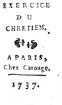 Straordinario libro in miniatura (cm 3,4): Exercice du chretien - Paris 1737 (bel cofanetto coevo)