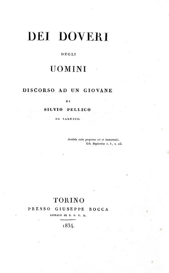 Silvio Pellico - Dei doveri degli uomini. Discorso ad un giovane - Torino 1834 (rara prima edizione)