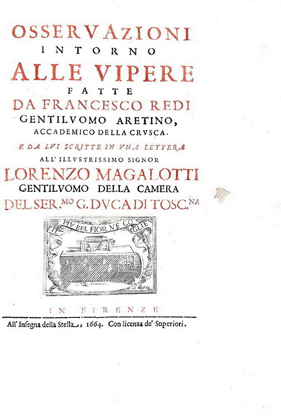 Francesco Redi - Osservazioni intorno alle vipere - 1664 (prima edizione nella variante pi� rara)