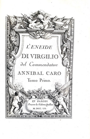 L'Eneide di Virgilio del commendatore Annibal Caro - Parigi (con 34 incisioni - bella legatura)