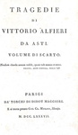 Alfieri - Tragedie - Parigi, Didot 1787/89 (edizione in parte originale - volume di scarto presente)