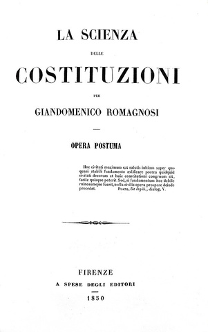 Gian Domenico Romagnosi - La scienza delle costituzioni - Firenze 1850 (ottima legatura coeva)
