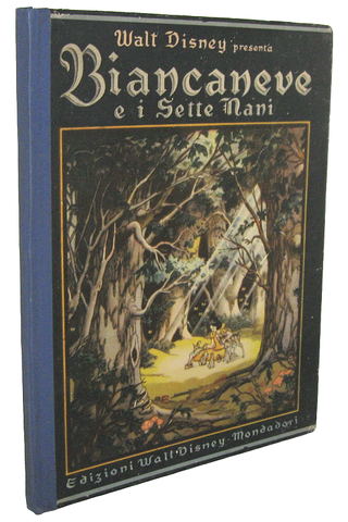Biancaneve e i sette nani. Storia completa e illustrazioni di Walt Disney - Milano, Mondadori 1947