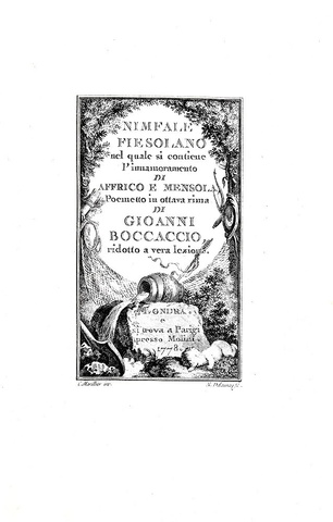 Giovanni Boccaccio - Nimfale fiesolano - Parigi, Molini 1778 (rara tiratura in carta forte vergata) Giovanni Boccaccio - Nimfale fiesolano - Parigi, Molini 1778 (rara tiratura in carta forte vergata)