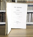 Silvio Pellico - Dei doveri degli uomini. Discorso ad un giovane - Torino 1834 (rara prima edizione)
