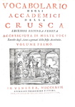 Vocabolario degli Accademici della Crusca - Venezia, presso Francesco Pitteri 1763 (legatura coeva) Vocabolario degli Accademici della Crusca - Venezia, presso Francesco Pitteri 1763 (legatura coeva)