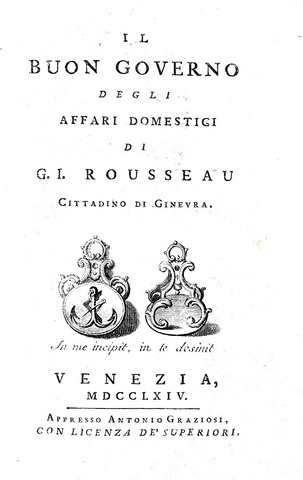 La donna nell'Illuminismo: Rousseau - Il buon governo degli affari domestici 1764 (e altre 2 opere)