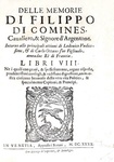 Un classico della storia di Francia: Commynes - Delle memorie intorno alle principali attioni - 1640