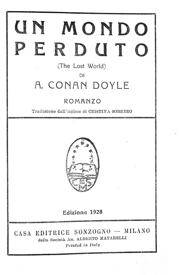Arthur Conan Doyle - Un mondo perduto (The Lost World) - 1928 (prima edizione italiana in volume)