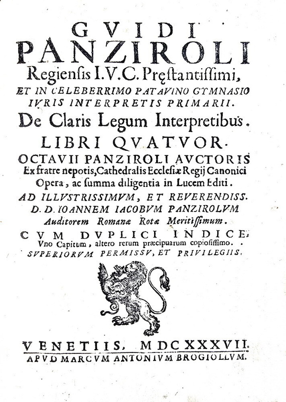 Guido Panciroli - De claris legum interpretibus - Venezia 1637 (rara e ricercata prima edizione)
