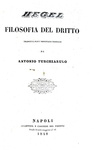 Hegel - Filosofia del dritto - Napoli 1848 (rara e ricercata prima edizione italiana) Hegel - Filosofia del dritto - Napoli 1848 (rara e ricercata prima edizione italiana)