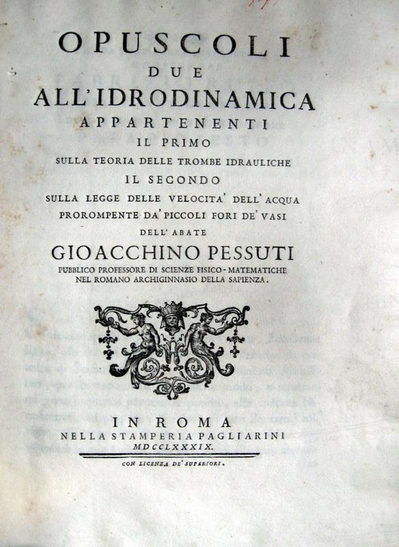 Pessuti - Opuscoli due all'idrodinamica appartenenti - 1789