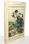 Jonathan Swift - I viaggi di Gulliver con le illustrazioni di Attilio Mussino - 1931 (con 4 tavole)