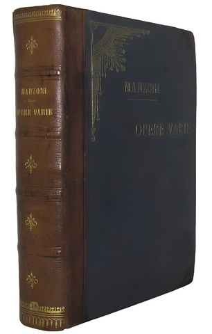 Alessandro Manzoni - Opere varie - 1870 (ultima edizione curata dall'Autore - numerose incisioni)