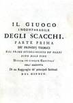 Ponziani - Il giuoco incomparabile degli scacchi sviluppato con nuovo metodo - Venezia 1773 (raro)