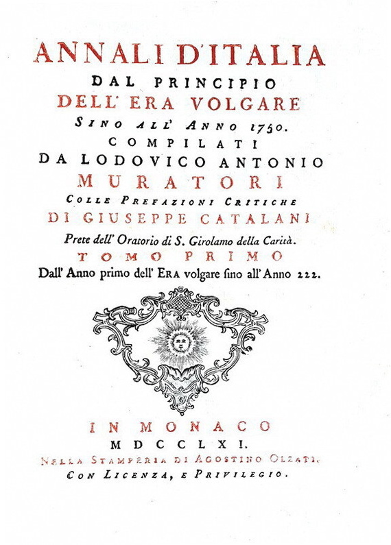 Un caposaldo della storiografia: Ludovico Antonio Muratori - Annali d'Italia - In Monaco 1761/64