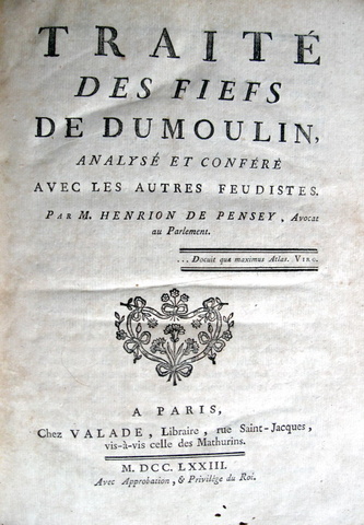 Diritto feudale: Charles Du Moulin - Traite des fiefs - Paris 1773