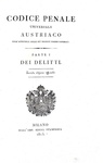 Codice penale universale austriaco. Seconda edizione ufficiale - Milano, Stamperia Regia 1815