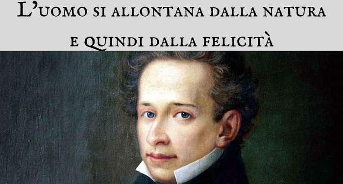 Giacomo Leopardi - L?uomo si allontana dalla natura e quindi dalla felicit