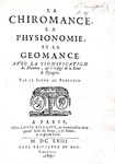 Peruchio - La chiromance, la physionomie et la geomance - Paris 1663 (decine di belle illustrazioni)