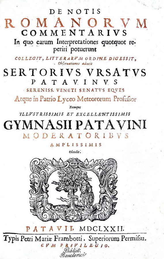 Trattato sulla lingua latina: Orsato - De notis romanorum commentarius - 1672 (rara prima edizione)