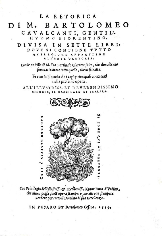 Bartolomeo Cavalcanti - La retorica, divisa in sette libri - Pesaro 1559 (rara terza edizione)