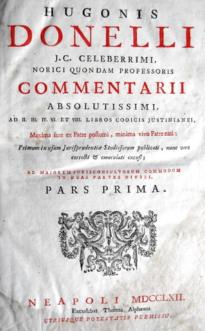 Hugues Doneau - Commentarii ad libros Codicis