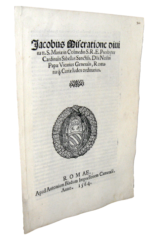 Bolla del cardinale Giacomo Savelli sul matrimonio clandestino - Roma, Blado 1564