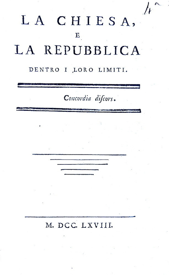 La laicità dello Stato: Cosimo Amidei - La chiesa e la repubblica dentro i loro limiti - 1768 (raro) La laicità dello Stato: Cosimo Amidei - La chiesa e la repubblica dentro i loro limiti - 1768 (raro)