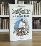 Giovannino Guareschi - Don Camillo e i giovani d’oggi - Milano, Rizzoli 1969 (prima edizione) Giovannino Guareschi - Don Camillo e i giovani d’oggi - Milano, Rizzoli 1969 (prima edizione)