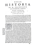 Francesco Guicciardini - Della historia d'Italia libri XX - Venezia, presso G. A. Bertano - 1580 Francesco Guicciardini - Della historia d'Italia libri XX - Venezia, presso G. A. Bertano - 1580