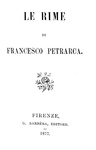 Francesco Petrarca - Le rime - Firenze, Barbera 1877 (esemplare da collezione con bella legatura) Francesco Petrarca - Le rime - Firenze, Barbera 1877 (esemplare da collezione con bella legatura)