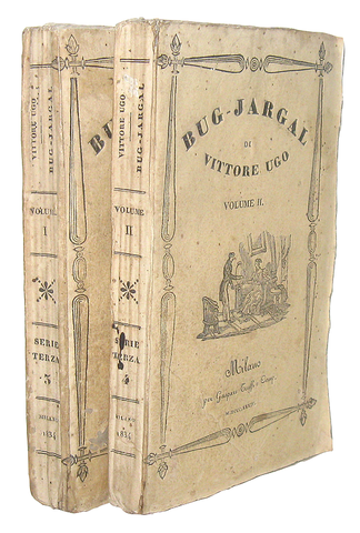 Victor Hugo - Bug-Jargal - Milano, Truffi 1834 (rara prima edizione italiana)