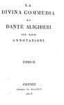 Dante Alighieri - La divina commedia con brevi annotazioni - Firenze, presso il Magheri - 1825