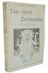 Friedrich Nietzsche - Cos parl Zarathustra - Piacenza, Casa editrice L'arte bodoniana - 1920