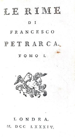 Francesco Petrarca - Le rime - Londra (ma Parigi) 1784 (graziosa edizione di piccolo formato)