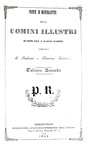 Una splendida opera figurata: Vite e ritratti degli uomini illustri (72 bellissime tavole) - 1841/47