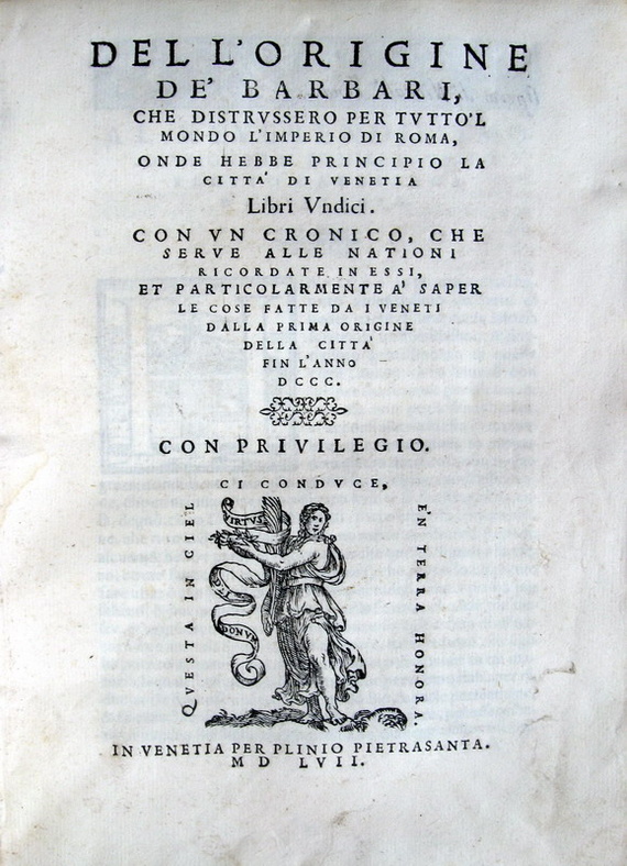 Zeno - Dell'origine de' Barbari onde hebbe principio la città di Venetia - 1557 Zeno - Dell'origine de' Barbari onde hebbe principio la città di Venetia - 1557