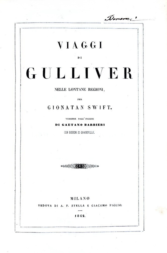 Jonathan Swift - Viaggi di Gulliver - Milano, Stella 1842 (rara prima edizione italiana illustrata)