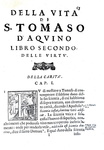 Paolo Frigerio - Vita di S. Tomaso d'Aquino - Roma, Egidio Ghezzi, 1668 (rarissima prima edizione) Paolo Frigerio - Vita di S. Tomaso d'Aquino - Roma, Egidio Ghezzi, 1668 (rarissima prima edizione)
