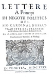 Arnaud d'Ossat - Lettere a principi di negotii politici - Venezia 1629 (prima edizione italiana)