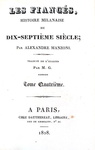 Alessandro Manzoni - Les fiancs histoire milanaise - 1828 (prima o seconda traduzione francese)