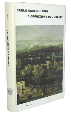 Carlo Emilio Gadda - La cognizione del dolore - Einaudi 1963 (prima edizione in commercio)