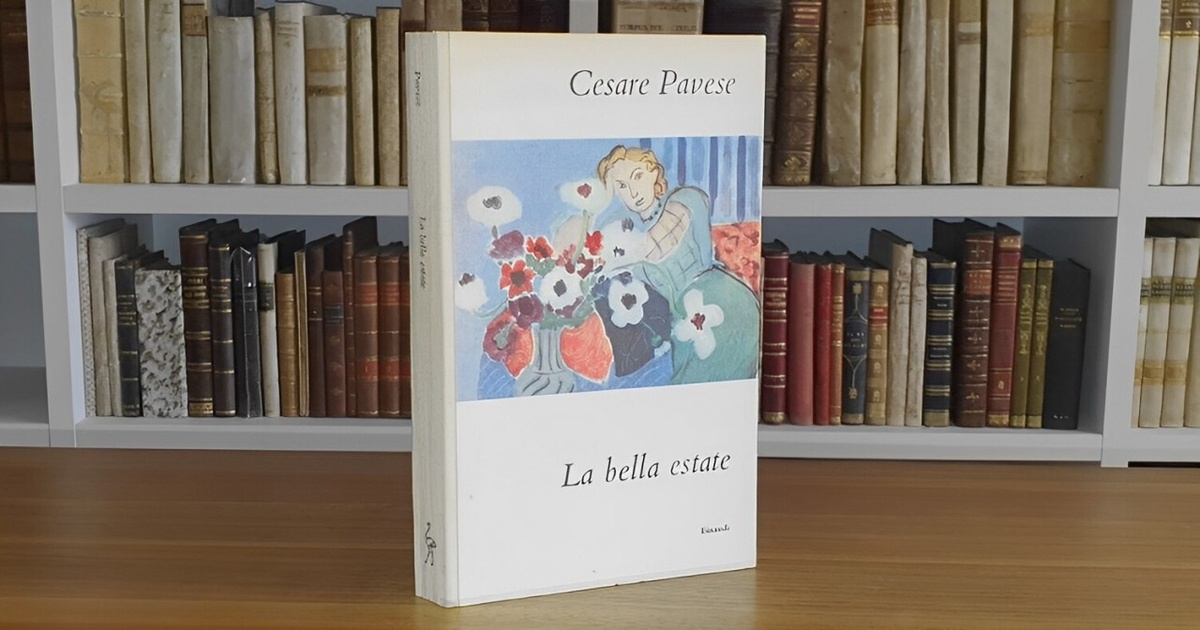 La Bella Estate Di Cesare Pavese Cesare Pavese - La bella estate. Tre romanzi - Torino, Einaudi 1949