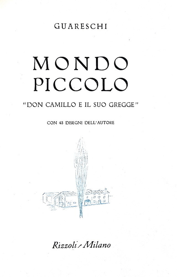 Guareschi - Don Camillo e il suo gregge - Rizzoli 1953 (prima edizione - con 43 disegni dell'Autore)