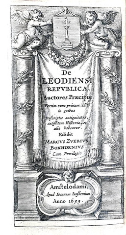 Mark Zuerius Boxhorn -  De Leodiensi Republica - Amsterdam, apud Ioannem Ianssonium - 1633